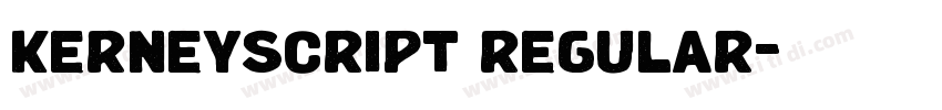 kerneyscript regular字体转换 kerneyscript regular字体转换